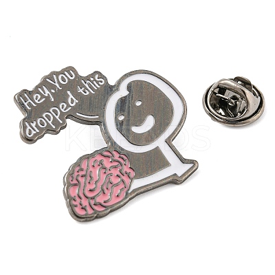 Word Hey You Dropped This Funny Brain Alloy Enamel Pin Broochs AJEW-Z023-10B-1