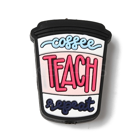 Coffee Teach Repeat Coffee Cup Shaped Teacher Silicone Focal Beads SIL-M006-06D-1