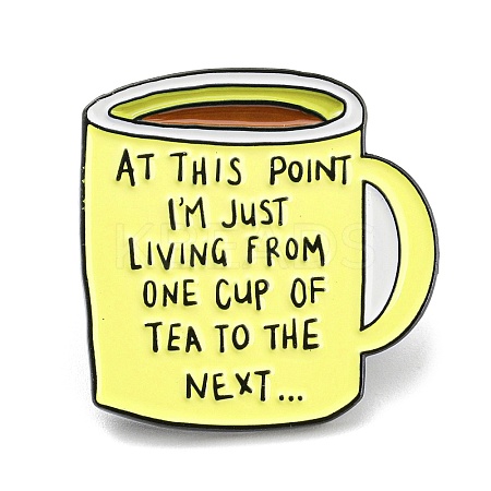 Coffee Cup with Inspiring Quote At This Point I'm Just Living From One Cup To The Next Enamel Pins JEWB-Z009-01B-1